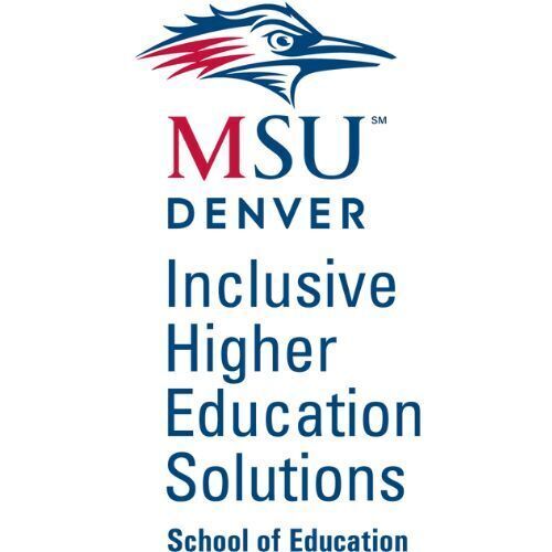 Inclusive Higher Education Solutions at Metropolitan State University of Denver