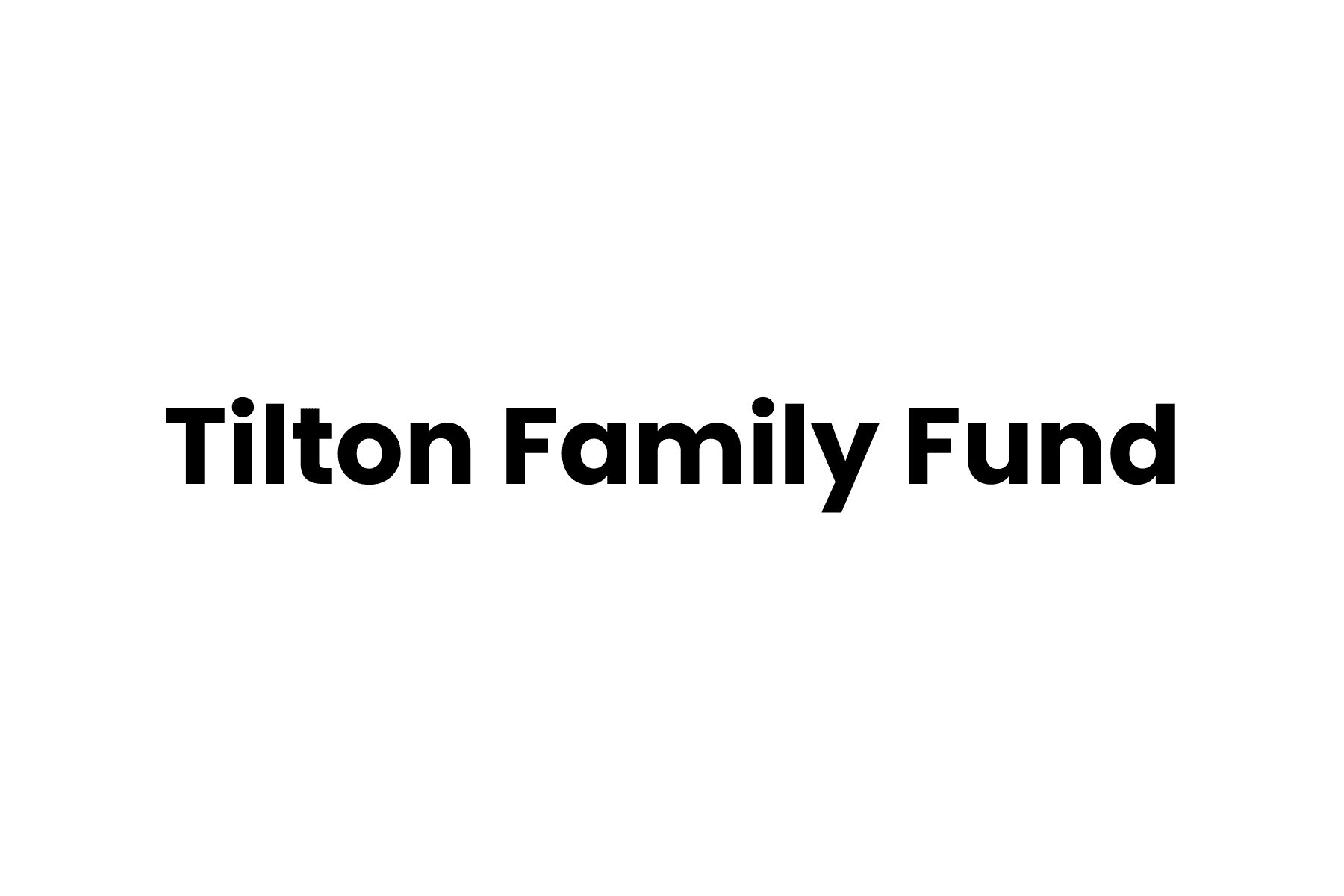 Tilton Family Fund