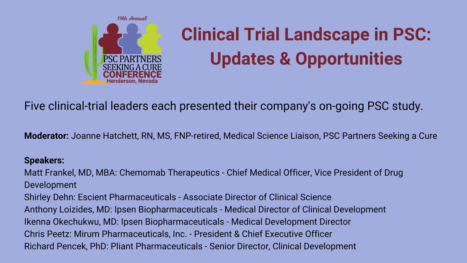 Clinical Trial Landscape in PSC: Updates & Opportunities
