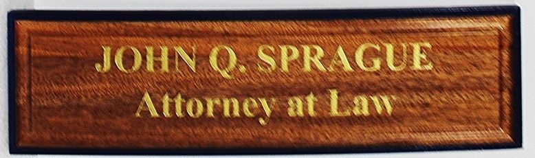 A10176 - Engraved and Sandblasted Mahogany  Sign for John Spraque, Attorney at Law