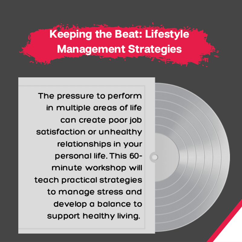 October 21st @ 12PM: Keeping the Beat: Lifestyle Management Strategies  