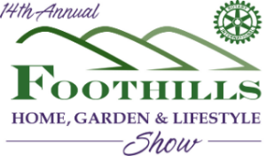 Foothills Home, Garden & Lifestyle Show