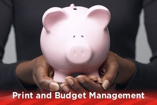 Print and Budget Management