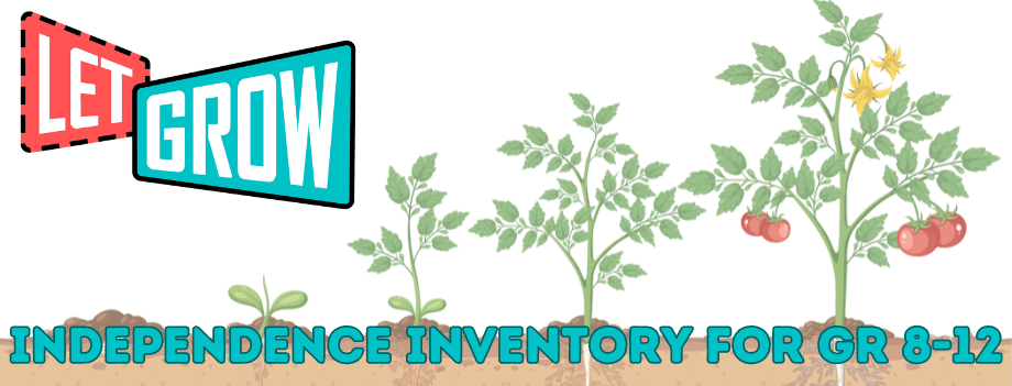 Let Grow Independence Inventory Challenge