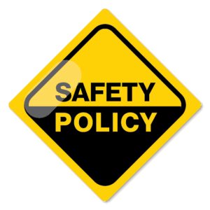 Yellow and black safety policy sign.