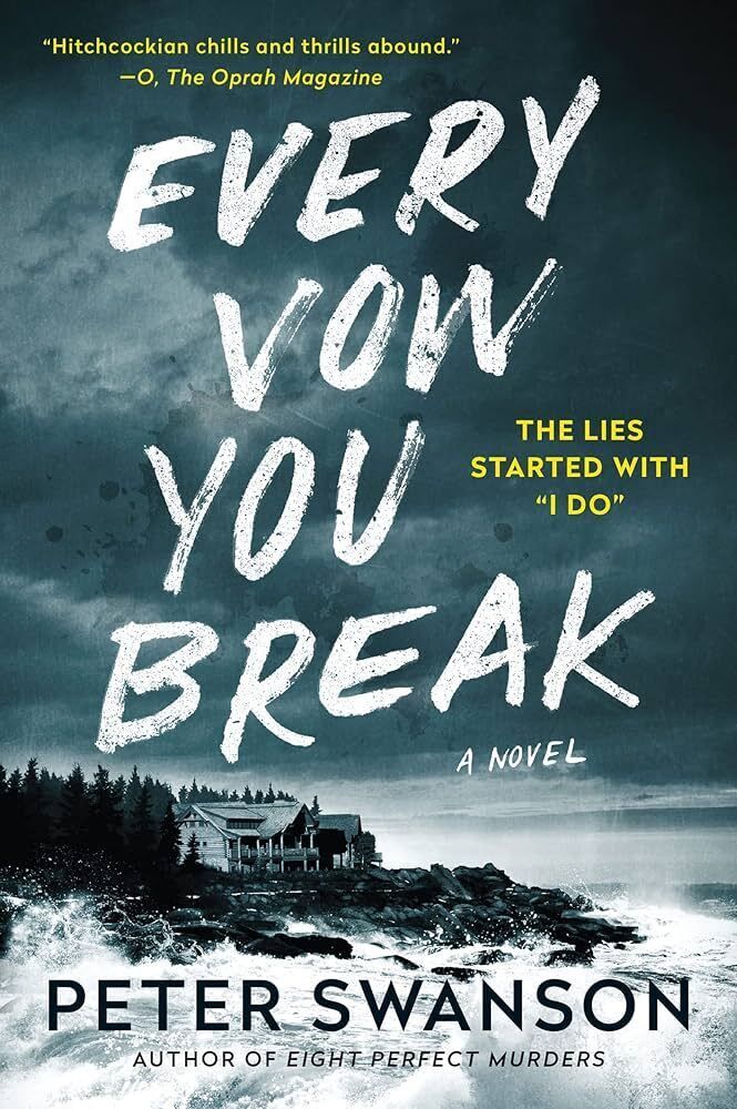 Book cover of Peter Swanson's Every Vow You Break