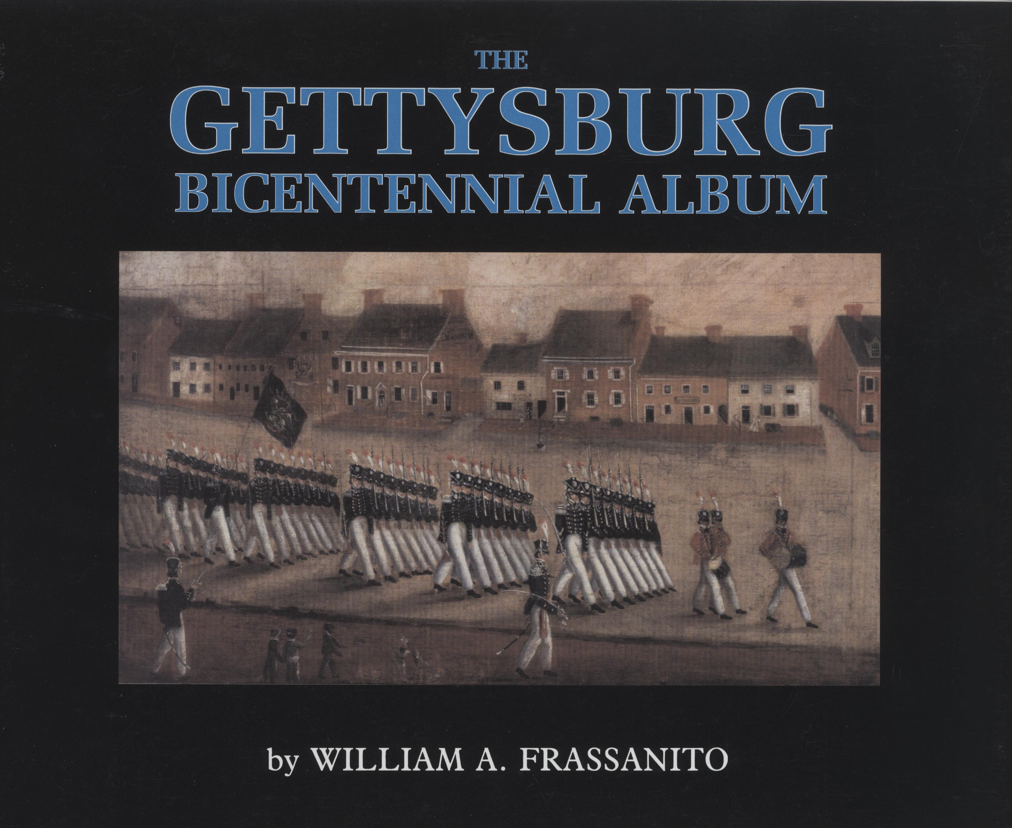 The Gettysburg Bicentennial Album