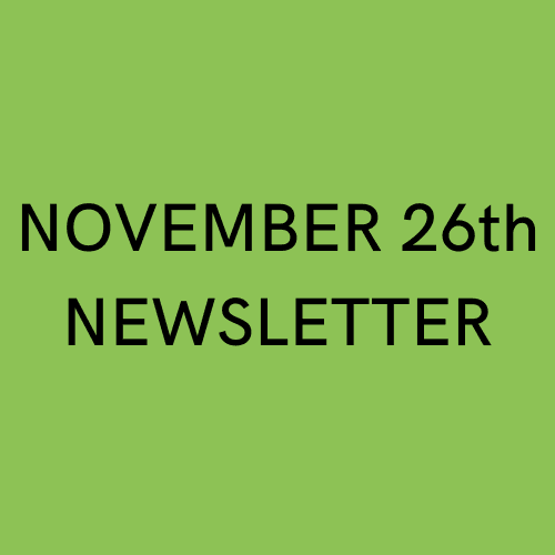 November 26th Newsletter