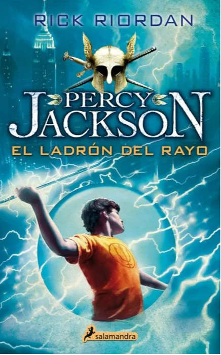 Percy Jackson y los dioses del olimpo #1: El ladrón del rayo/Percy Jackson and the Olympians #1: The Lightning Thief (Spanish Edition) (Ages: 10-15)