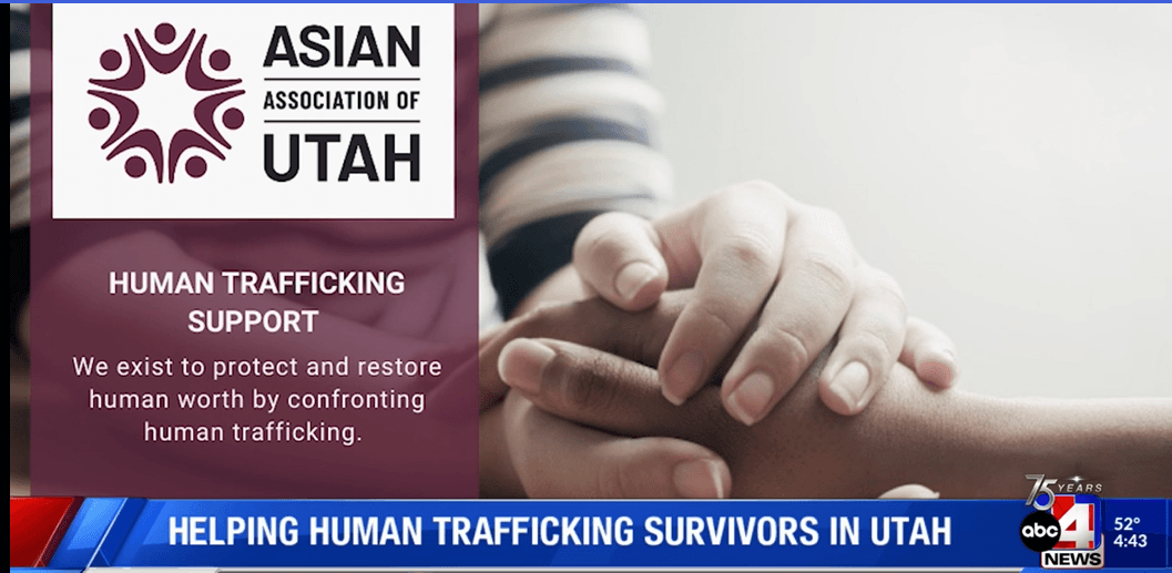Asian Association of Utah's Human Trafficking Support Work Highlighted on ABC4
