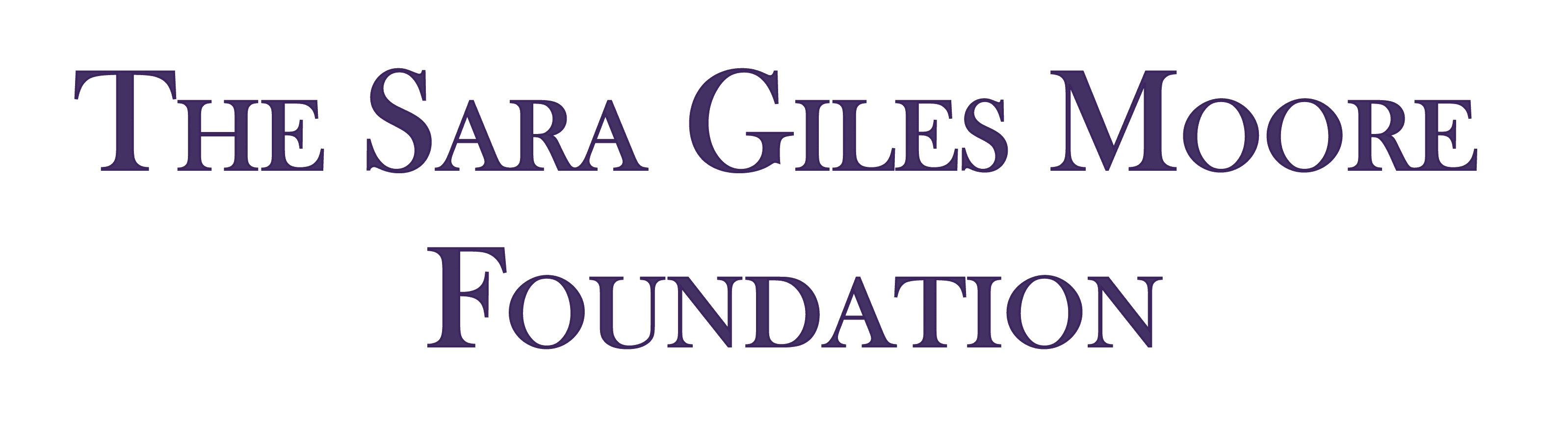 The Sara Giles Moore Foundation