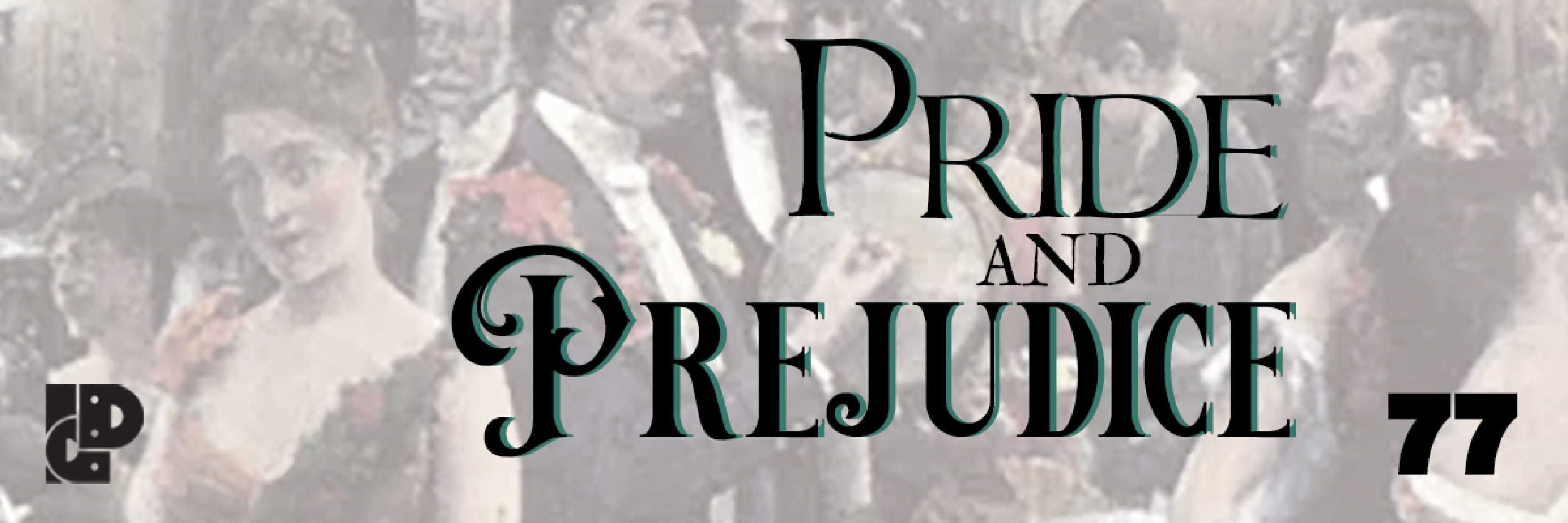 Pride and Prejudice