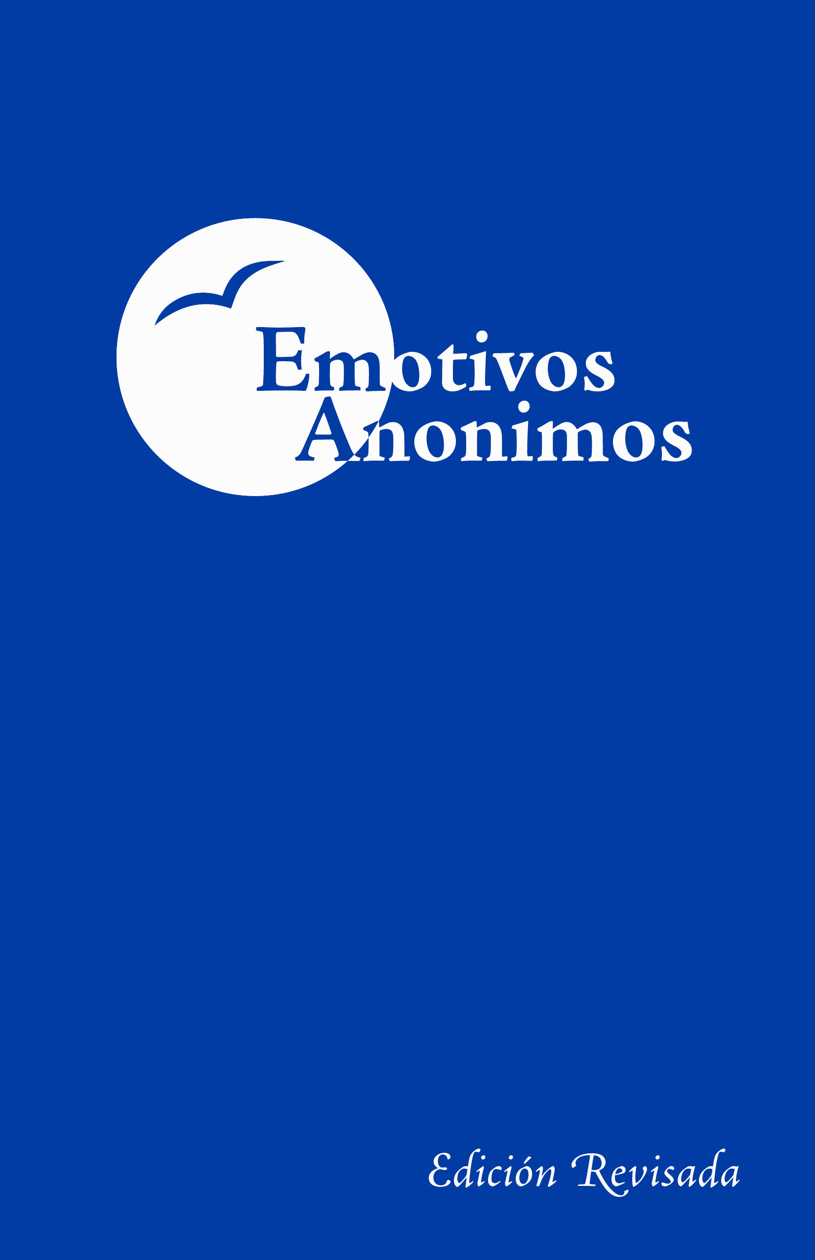 "Emotivos Anónimos" (EAI "Big Book" in Spanish)