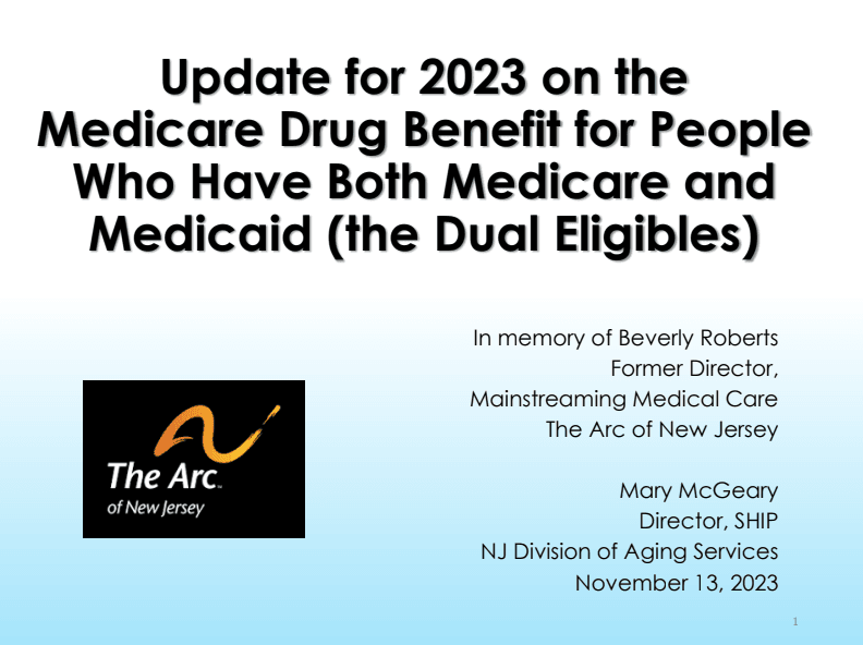 Update for 2023 on the Medicare Drug Benefit for People Who Have Both Medicare and Medicaid (the Dual Eligibles)
