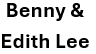 Benny and Edith Lee