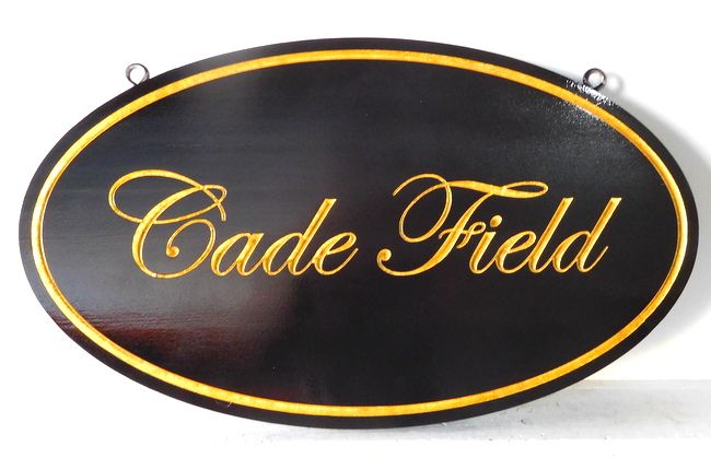 I18109 - Engraved HDU Property Name Sign "Cade Field", with 24K Gold-Leafed Tex
