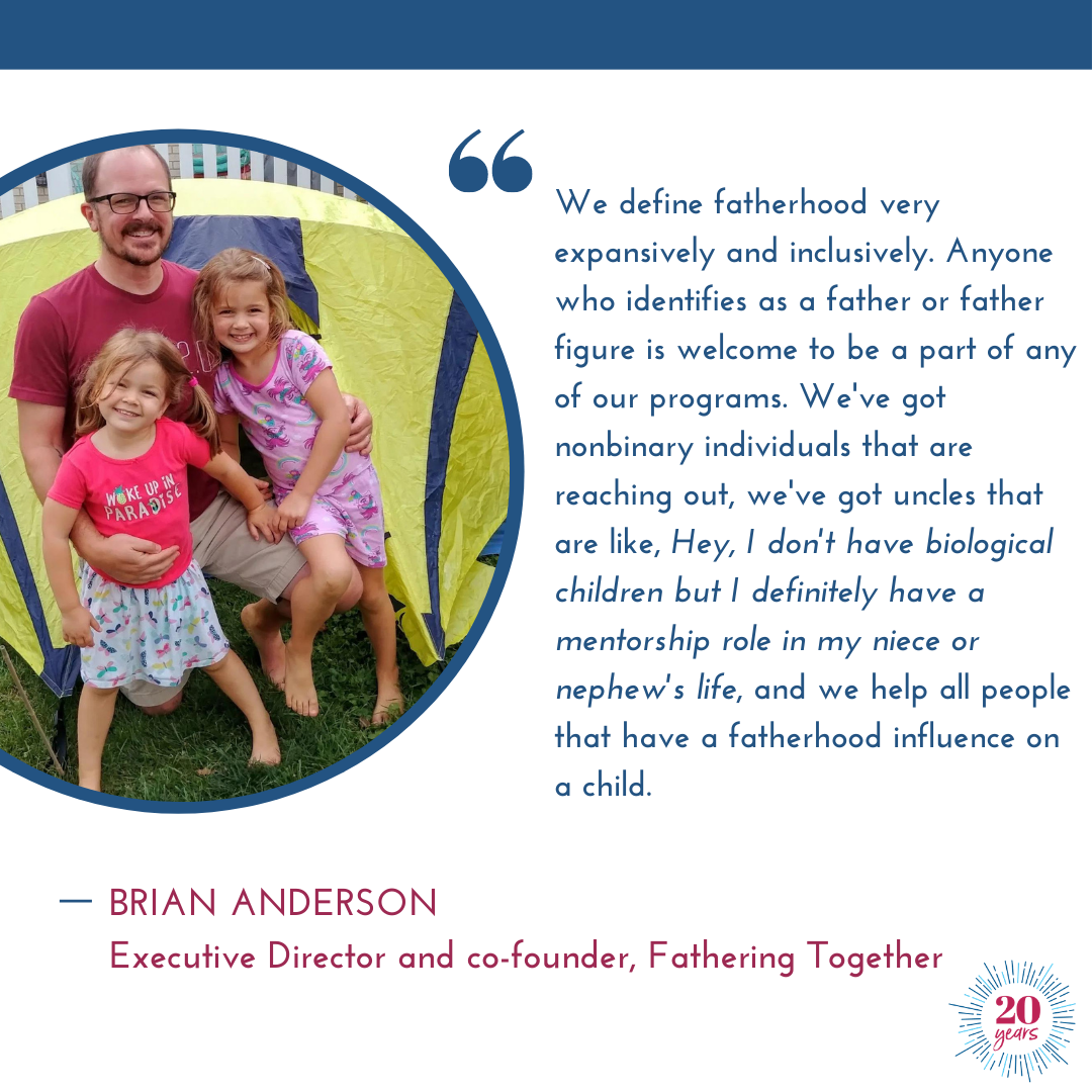 A Conversation with Brian Anderson, Executive Director of Fathering Together