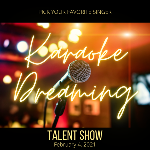 Karaoke Dreaming Virtual Talent Show
