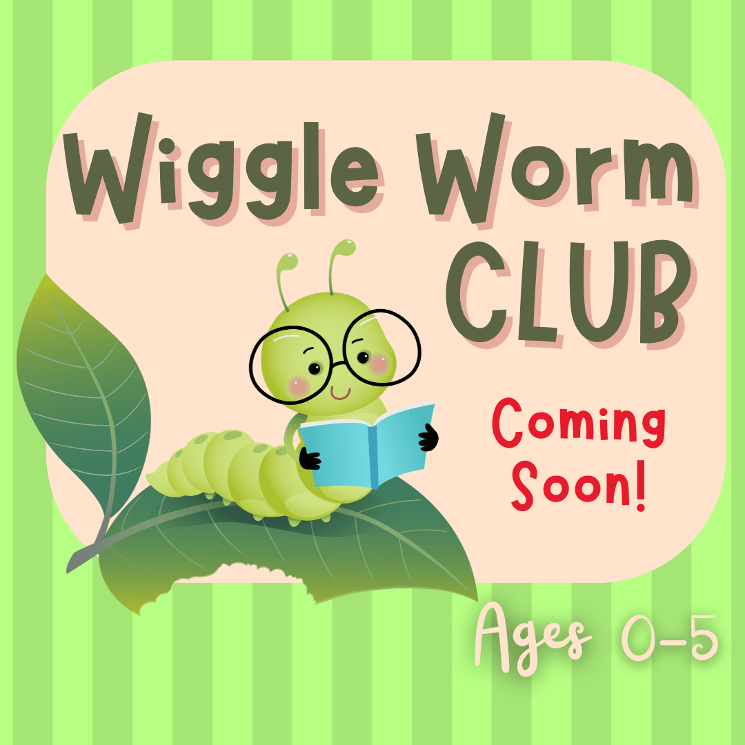 Wiggle Worm Club
