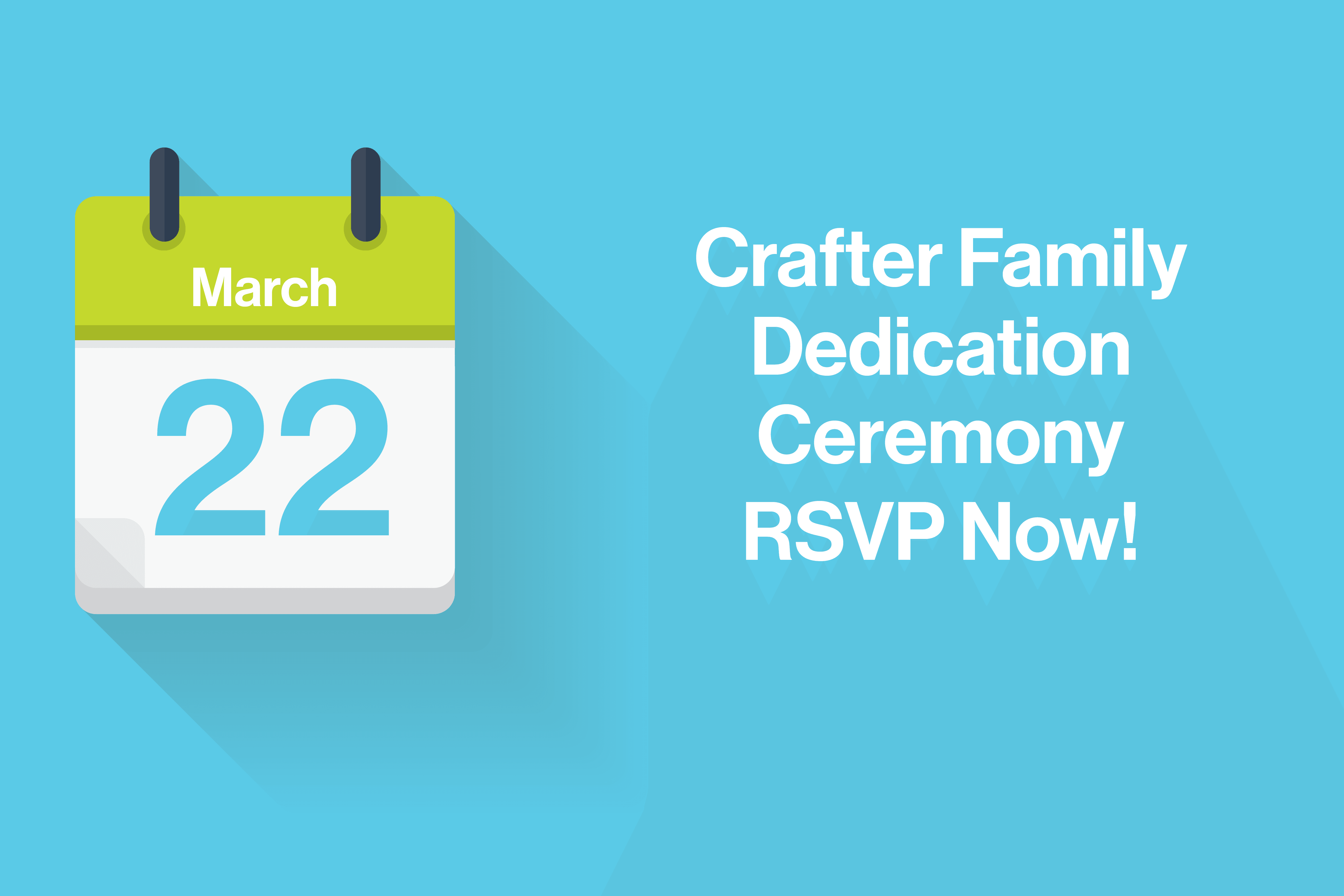 Crafter Family Dedication Ceremony