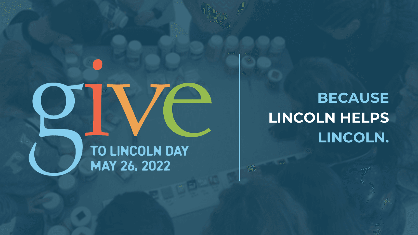 GIVE TO LINCOLN DAY