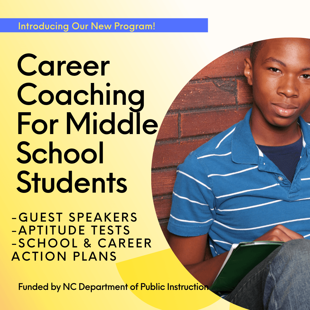 CAREER COACHING FOR MIDDLE SCHOOL STUDENTS
