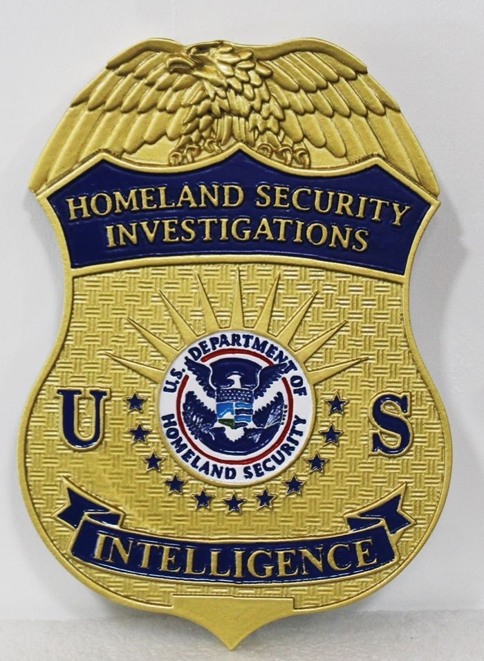 PP-1491 -  Carved 3-D Bas-Relief HDU Plaque of the Badge of an Agent of Homeland Security, Intelligence