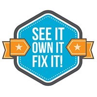 See It. Own It. Fix It. Motto for Strategic Factory