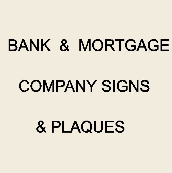C12200 - Bank & Mortgage Signs & Plaques