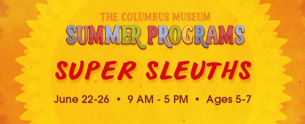 CANCELLED: Summer Camp: Super Sleuths (Ages 5-7)