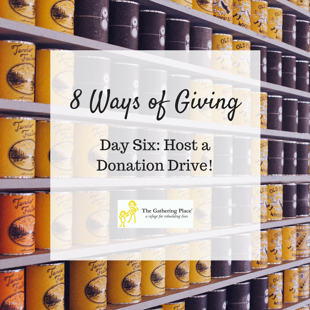 8 Ways of Giving: Day Six