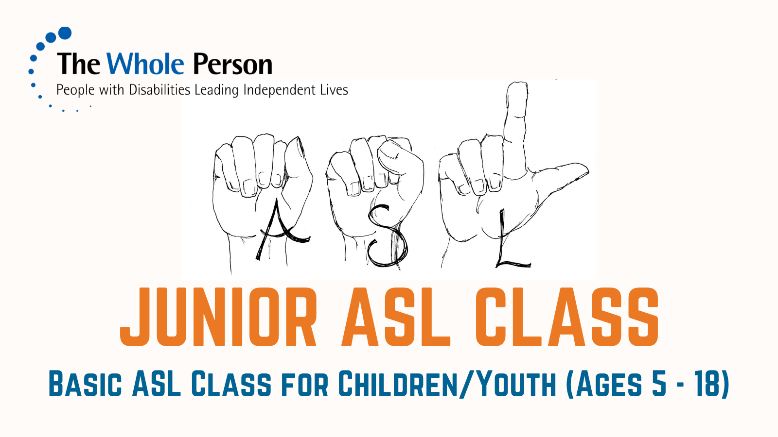 Junior ASL The Whole Person
