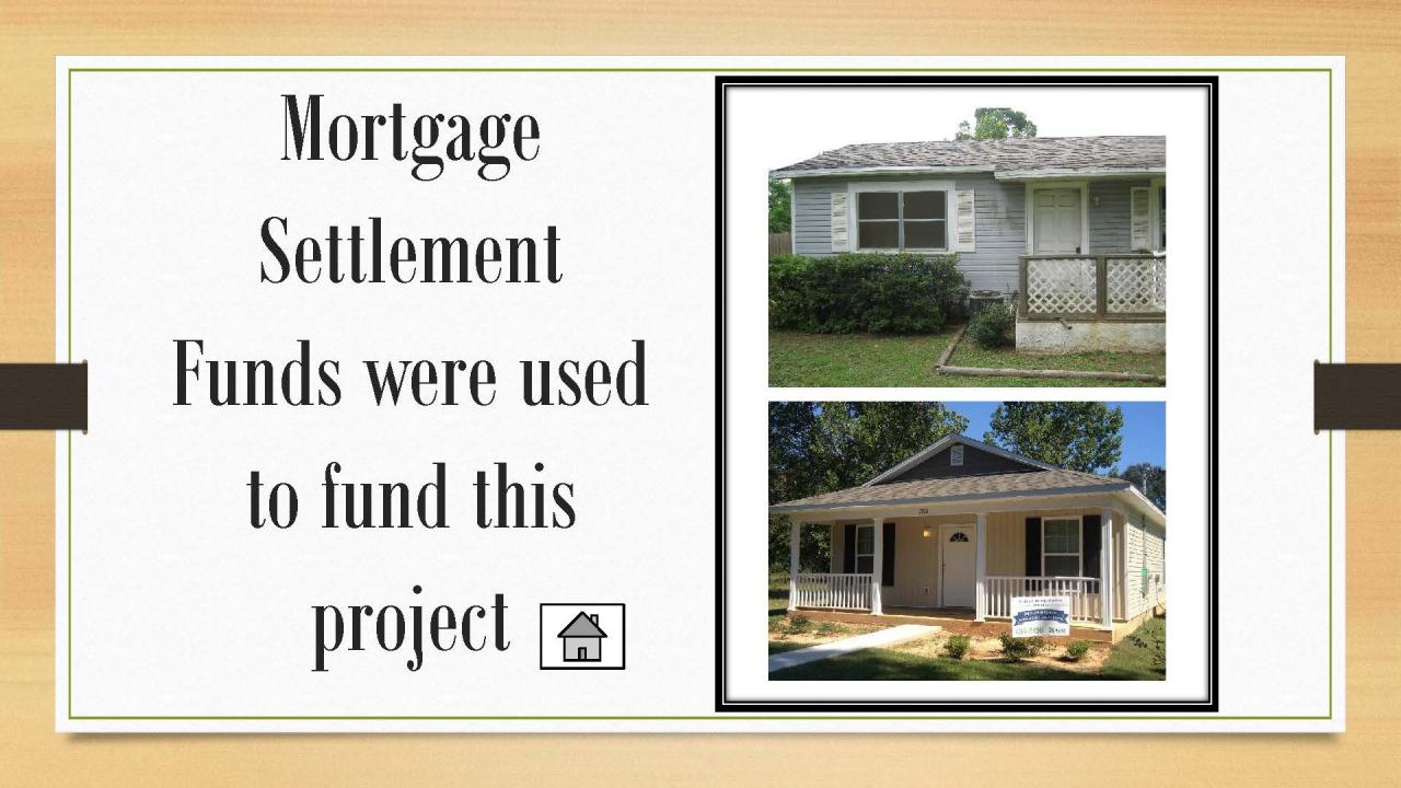 Mortgage Settlement Funds were used to fund this project.