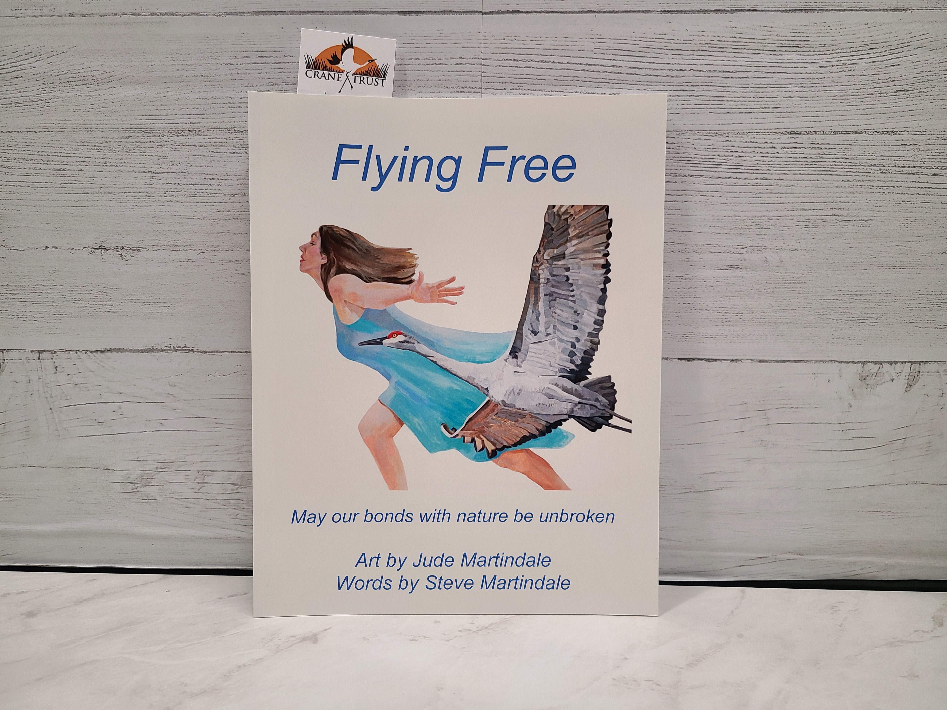 Flying Free with Art by Jude Martindale and Words by Steve Martindale (Softcover)