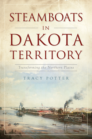 Steamboats of the Dakota Territory