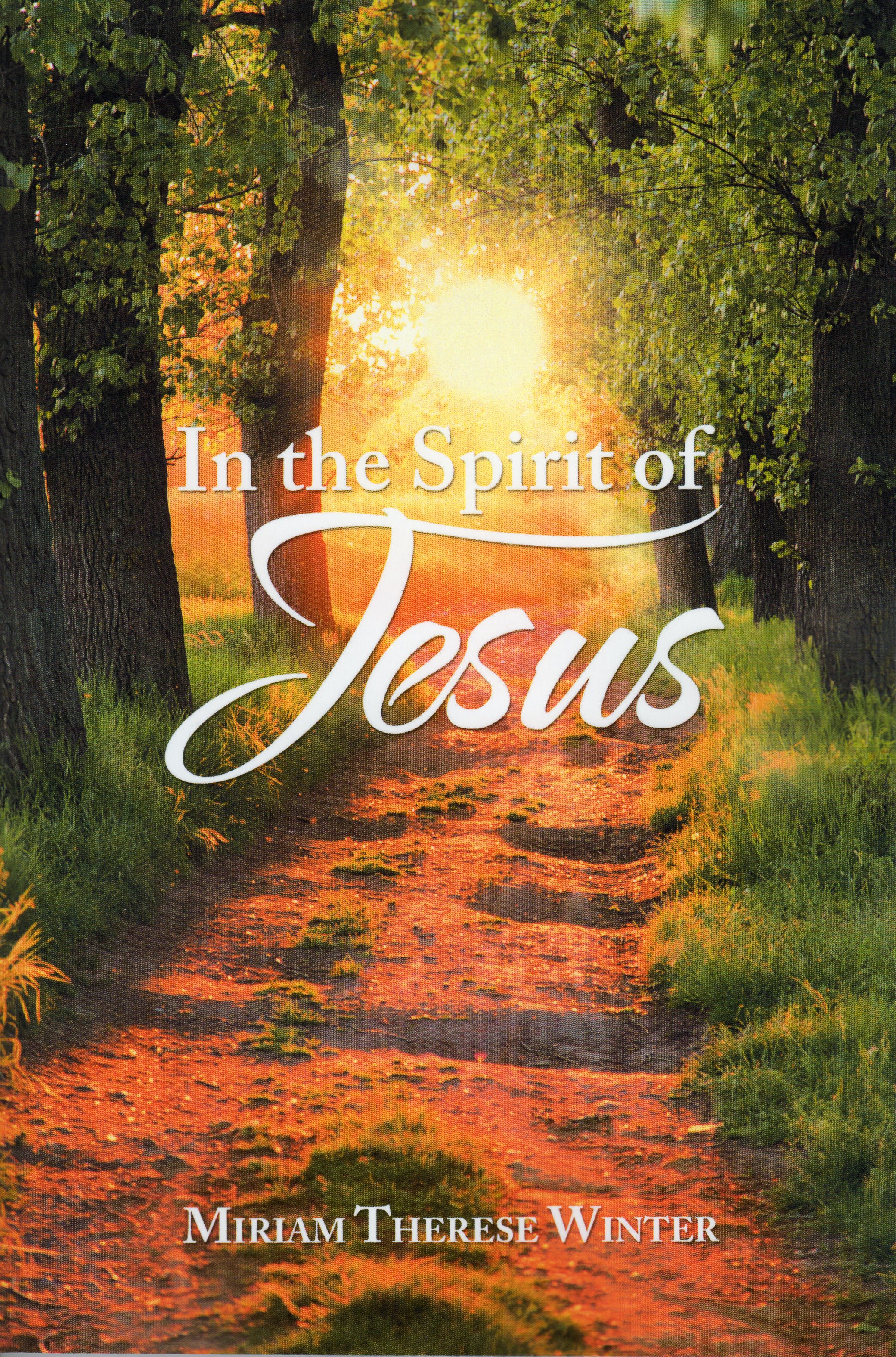 In the Spirit of Jesus