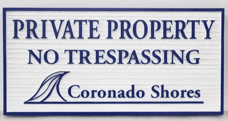 KA20758 - Carved "Private Property, No Trespassing" Sign for Coronado Shores 