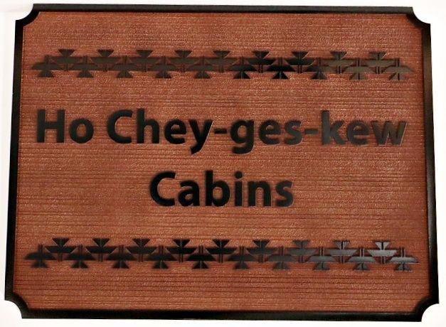 T29015A- Carved and Sandblasted Wood Grain Sign for "Ho Chey-ges-kew Cabins" 