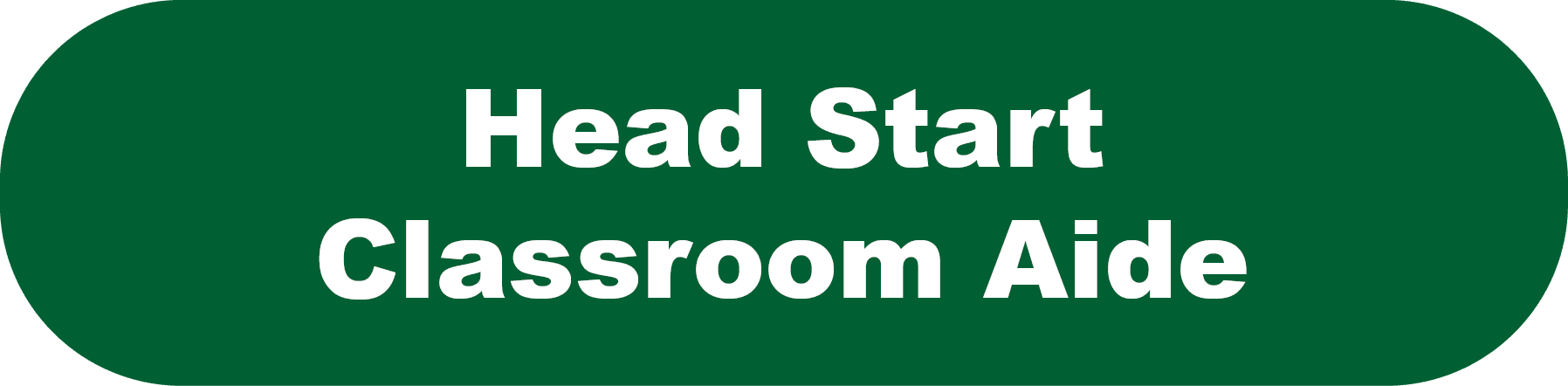 Head Start Classroom Aide (Lycoming County)