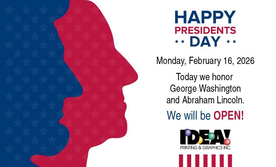 We are open Presidents Day February 16, 2026