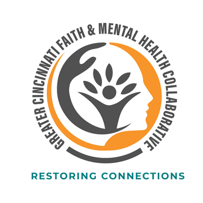 Greater Cincinnati Faith & Mental Health Collaborative: Restoring Connections