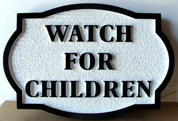 H17217 - Carved HDU "Watch for Children" Traffic Sign 