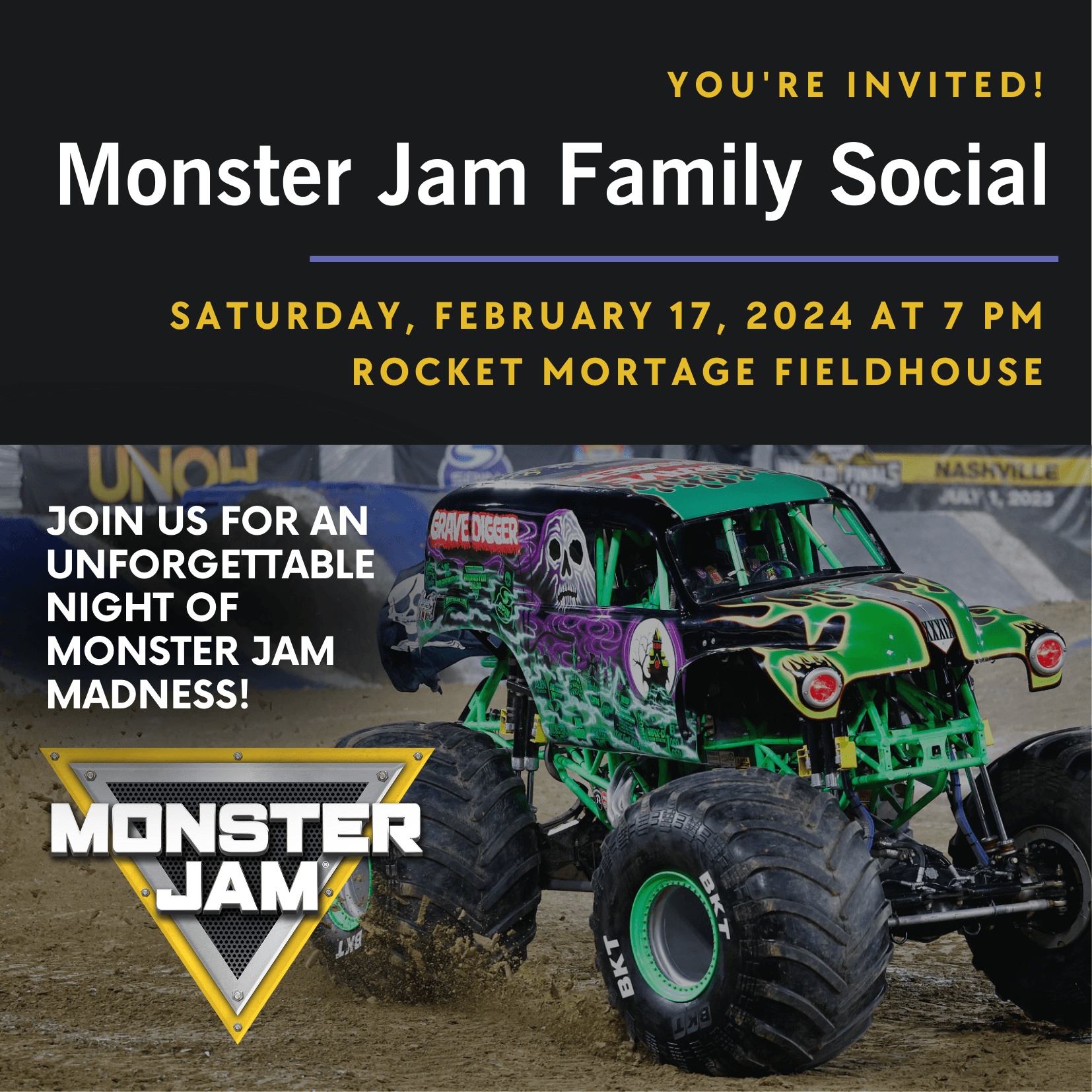 Join us for a Monster Jam Family Social Event