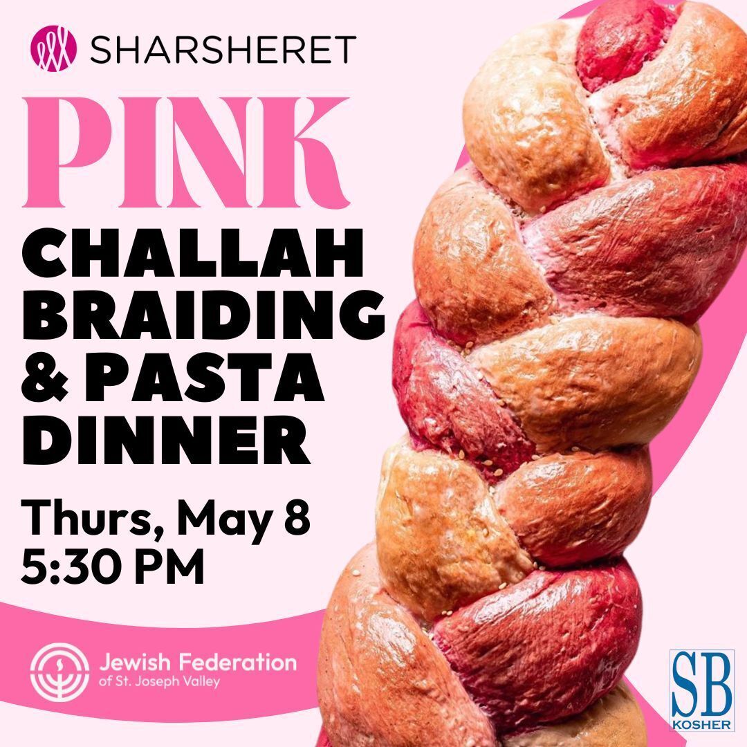 Pink Challah Braiding & Dinner