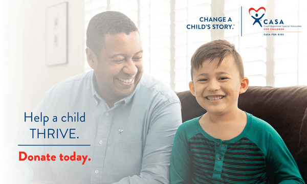 Donate : How To Help : CASA for Children