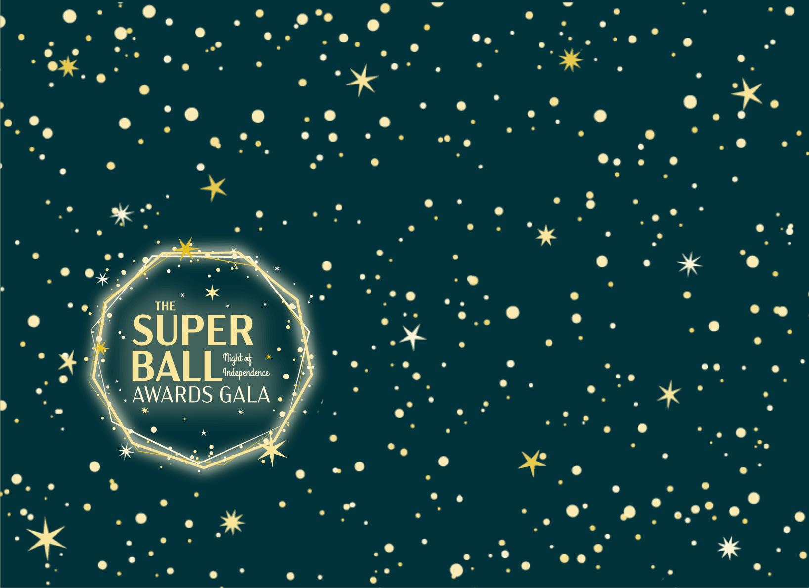 The Super Ball - Night of Independence Awards Gala