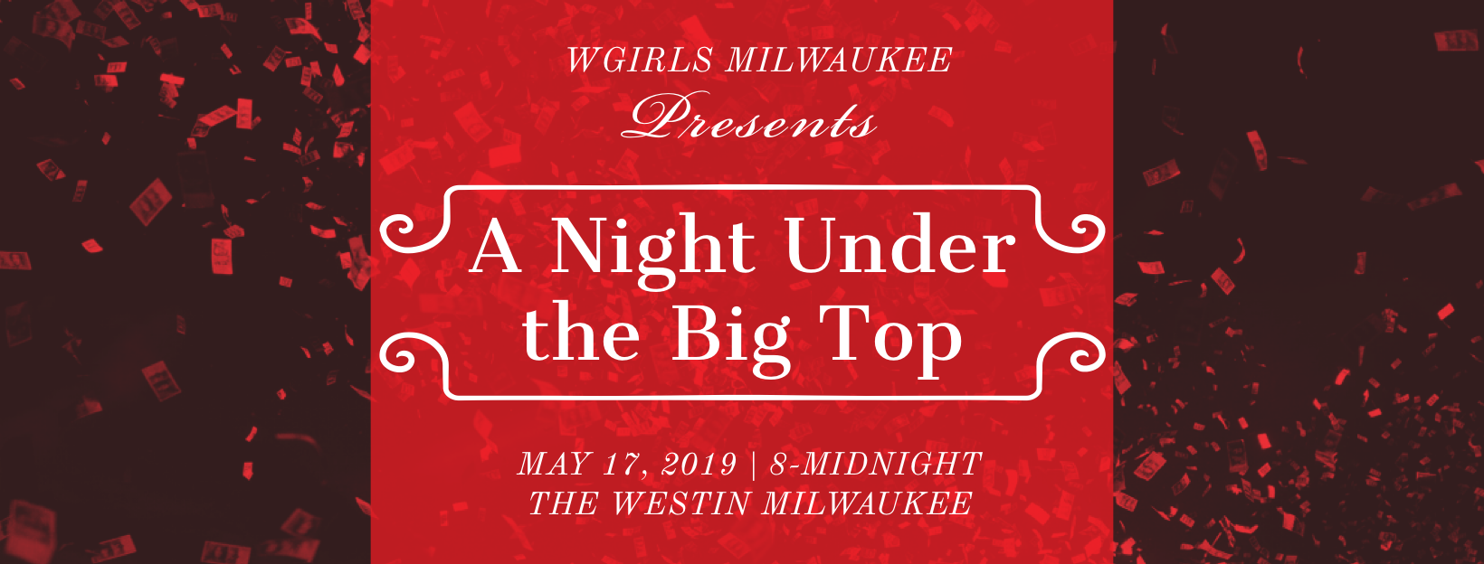 WGIRLS Milwaukee Presents: A Night Under the Big Top