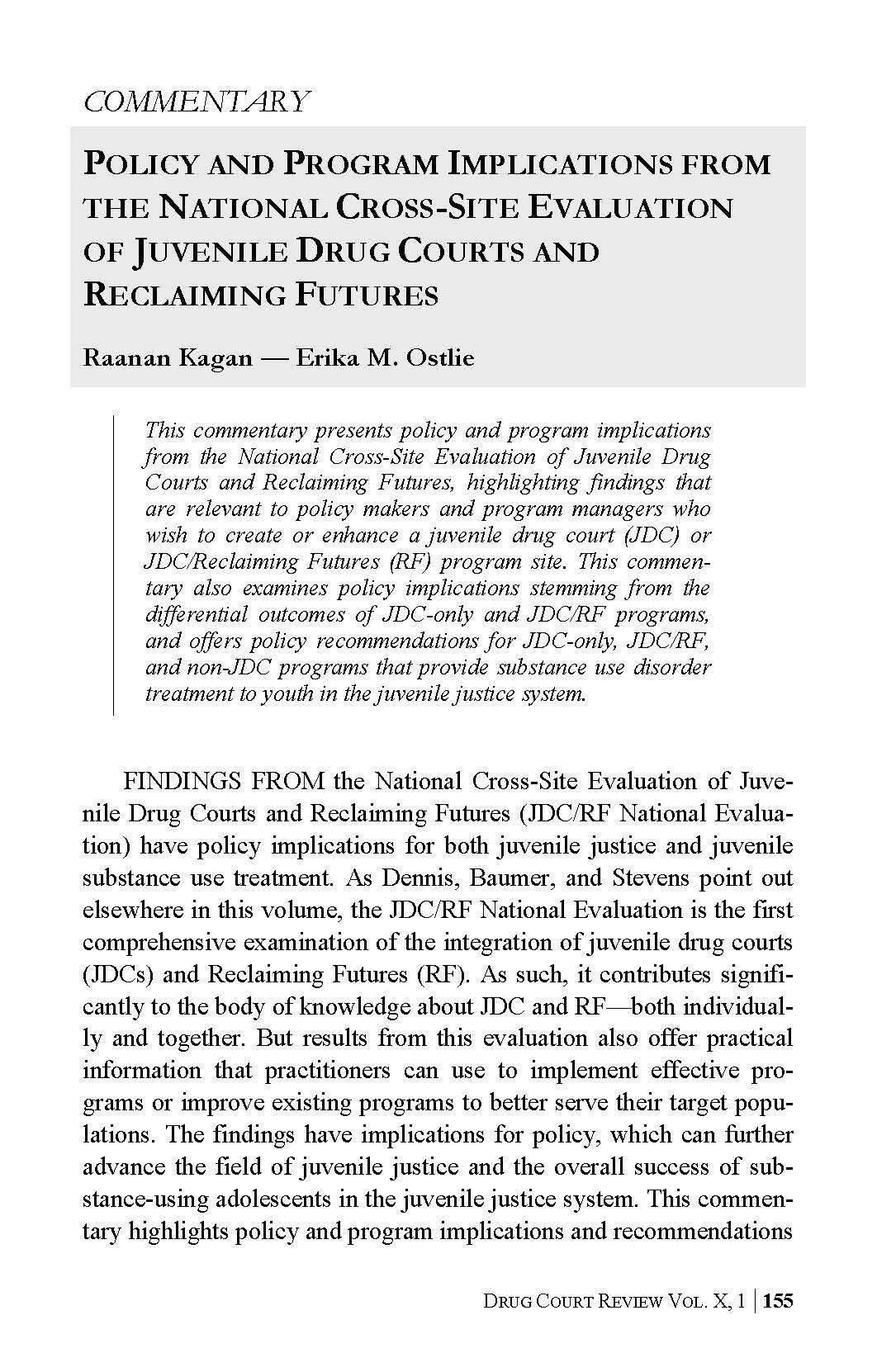 Commentary: Policy and Program Implications from the National Cross-Site Evaluation of Juvenile Drug Courts/Reclaiming Futures