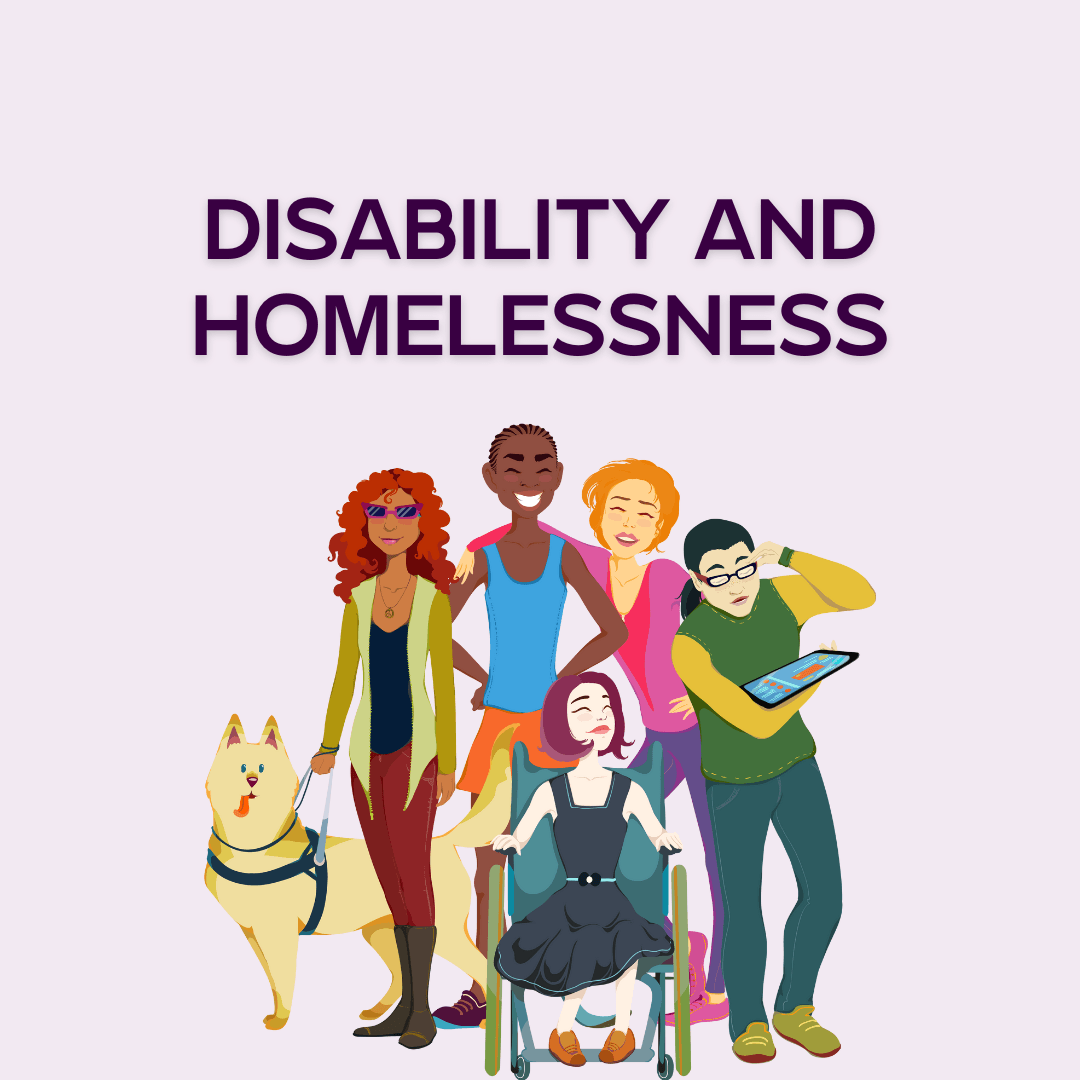The Overlooked Connection Between Disability and Homelessness