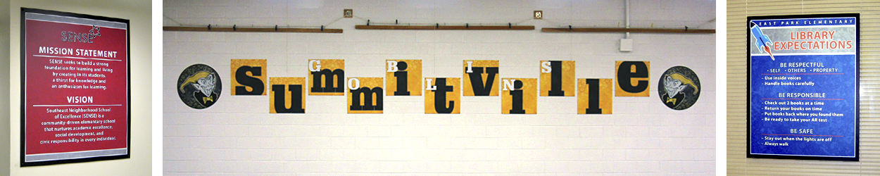 3 sets of school signs, custom signs, mission statement in red, library expectations in blue, school spirit